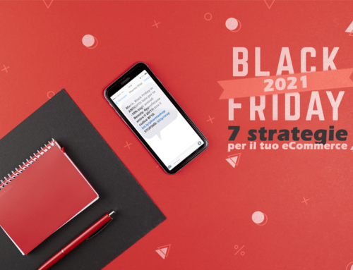 Black Friday 2021: 7 strategie per il tuo eCommerce