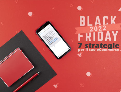 Black Friday 2022: 7 strategie per il tuo eCommerce